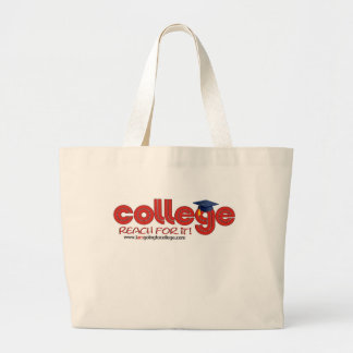 College: Bereik het Grote Tote Bag