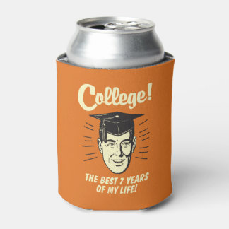 College: Beste 7 jaar van mijn leven Blikjeskoeler