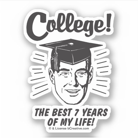 College: Beste 7 jaar van mijn leven Sticker (Voorkant)
