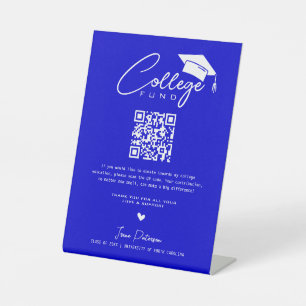 College Fund QR Code Medium Blue Afstuderen Modern Reclamebord Met Voetstuk