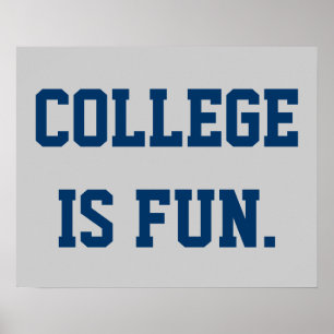 College is leuk. poster