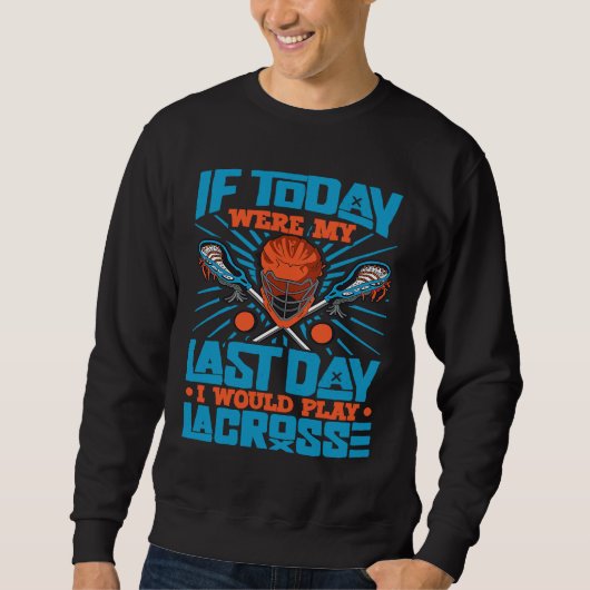 College Lacrosse Player Lacrosse Coach Lax Player Trui (Voorkant)