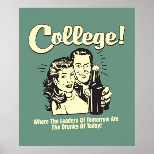 College: Leiders Drink Morgen vandaag Poster