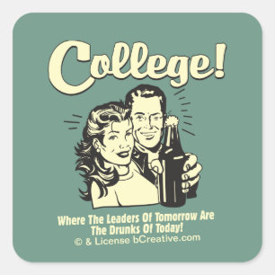 College: Leiders Drink Morgen vandaag Vierkante Sticker
