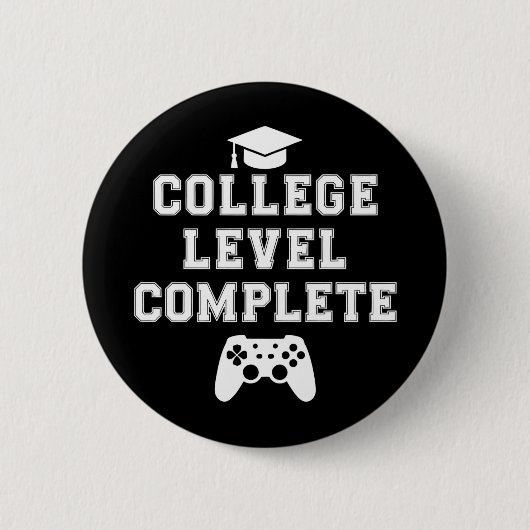 College Level Complete Afstuderen Gamer Gaming Ronde Button 5,7 Cm (Voorkant)