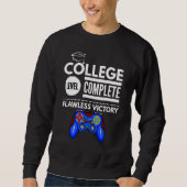 College Level Complete Flawless Victory Funny Grad Trui (Voorkant)
