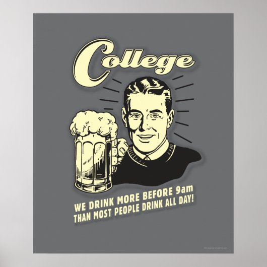 College: Meer Drink vóór 9 uur Poster (Voorkant)