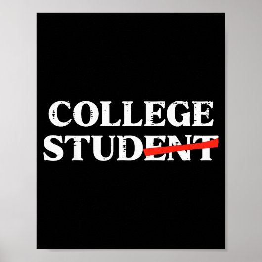 College Stud Student Funny Humor University Party Poster (Voorkant)