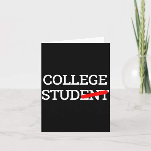 College Stud Student Funny Novelty Gift  Kaart (Voorkant)