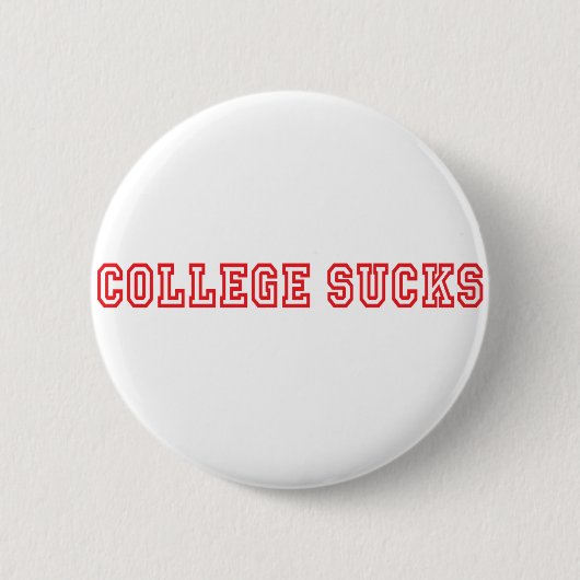 College Sucks Ronde Button 5,7 Cm (Voorkant)