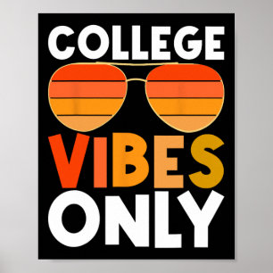 College vibes enige grappige student terug naar sc poster