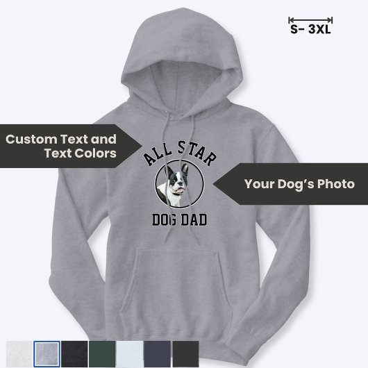 Collegiate All Star Dog Dad Custom Photo Hoodie