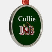 collie dad darks metalen ornament (Rechts)