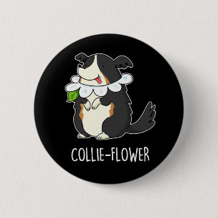Collie-flower Funny Border Collie Dog Pun Dark BG Ronde Button 5,7 Cm