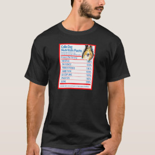 Collie Hondenras Owner Funny Nutrition Facts T-shirt