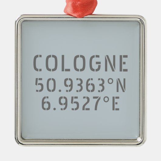 Cologne Latitude Longitude-coördinaten Metalen Ornament (Voorkant)