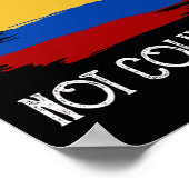 Colombia not Columbia Funny Quote Colombiaans Poster (Hoek)