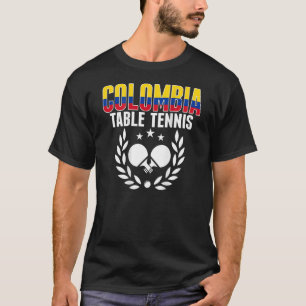 Colombia Ping Pong Colombian Table Tennis Suppor T-shirt