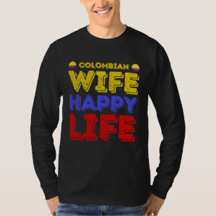 Colombiaanse vrouw gelukkig leven Colombiaanse vro T-shirt