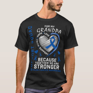 Colon Cancer Awareness Opa Familie Ondersteuning G T-shirt