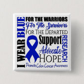 Colon Cancer Awareness Vierkante Button 5,1 Cm (Voorkant)