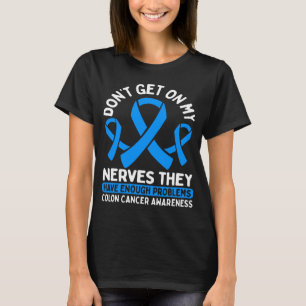 Colon Cancer Awareness Warrior Survivor Fighter T-shirt