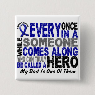Colon Cancer HERO KOMT OP 1 Pap Vierkante Button 5,1 Cm