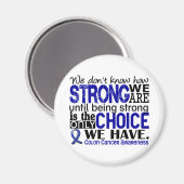 Colon Cancer hoe sterk we zijn Magneet (Voorkant / Achterkant)