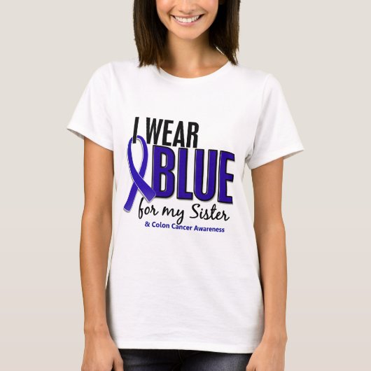 Colon Cancer I Draag Blue voor mijn zuster 10 T-shirt (Voorkant)