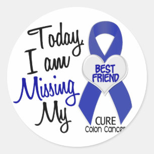 Colon Cancer MISSING MIJN BESTE VRIEND Ronde Sticker