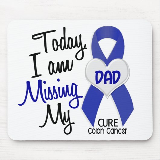 Colon Cancer MISSING MY DAD Muismat (Voorkant)