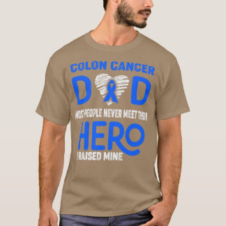 Colon Cancer Pap De meeste mensen ontmoeten hun He T-shirt