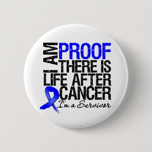 Colon Cancer Proof Er is leven na kanker Ronde Button 5,7 Cm