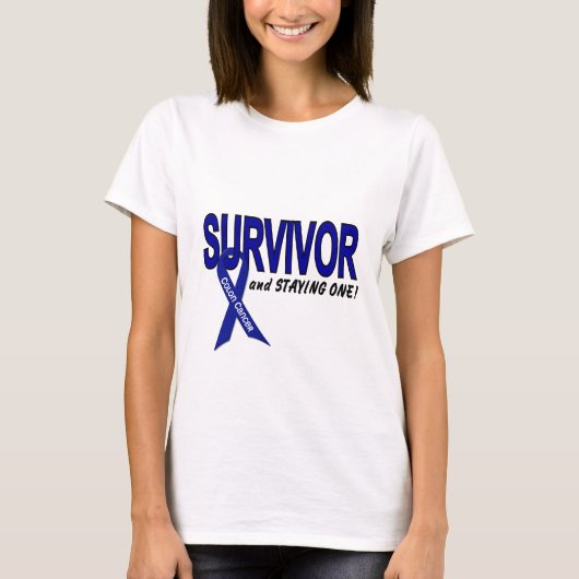 Colon Cancer Survivor & STAYING One T-shirt (Voorkant)