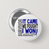 Colon Cancer Survivor We vonden dat ik wou Ronde Button 5,7 Cm (Voorkant /achterkant)