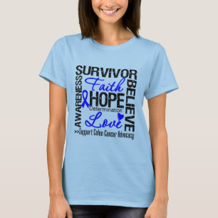 Colon Cancer Survivors Motto T-shirt