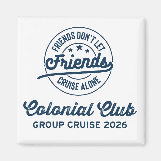 Colonial Club Group Cruise 2026 magneet (Voorkant)