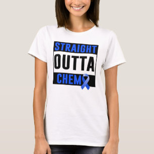 colonkanker direct uit chemo t-shirt