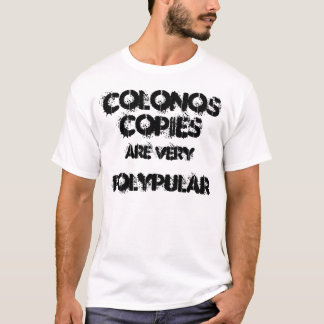 Colonoscopie is zeer polypulair. t-shirt