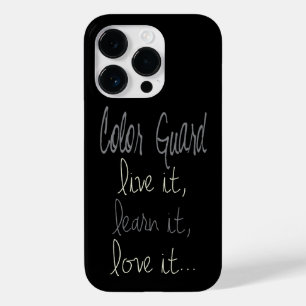 Color Guard Live It Learn it Love it Quote Case-Mate iPhone 14 Pro Hoesje