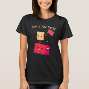 Color Guard Verblijf in uw broodrooster ColourGuar T-shirt
