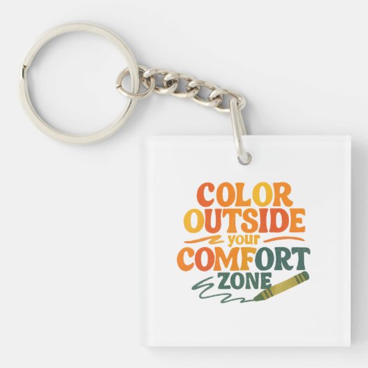 Color outside your comfort zone sleutelhanger (voorkant)