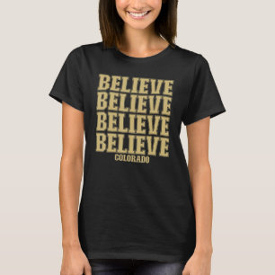Colorado Boulder we komen uit Colorado Boulder we  T-shirt