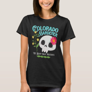 Colorado Co State Rebellious Gardener Cute Skull F T-shirt