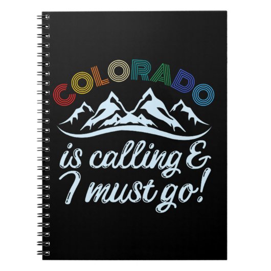 Colorado Is Calling & I Must Go Notitieboek (Voorkant)