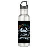 Colorado Is Calling & I Must Go Waterfles (Voorkant)