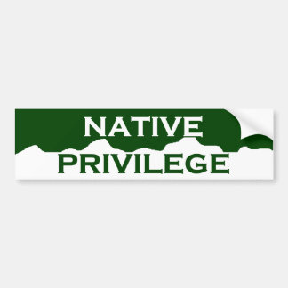 Colorado Native Privilege Bumpersticker