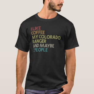 Colorado Ranger Horse Eigenaar Coffee Vintage Retr T-shirt