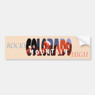 Colorado - Rocky Mountain High Bumpersticker
