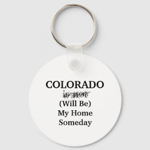 Colorado Thuis Someday Citaat Sleutelhanger